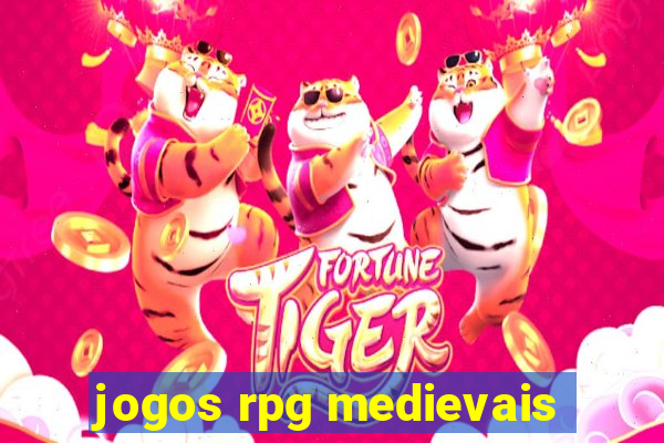 jogos rpg medievais